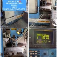 SUPERMAX CNC FREZE , Dik İşleme Merkezi